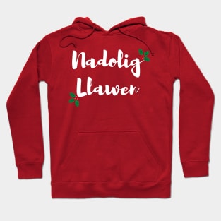 Nadolig Llawen Hoodie